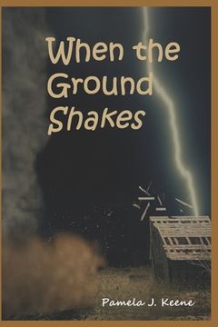 portada When the Ground Shakes (en Inglés)