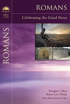 portada Romans: Celebrating the Good News (Bringing the Bible to Life) (in English)