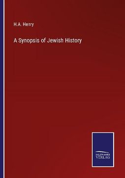 portada A Synopsis of Jewish History (en Inglés)
