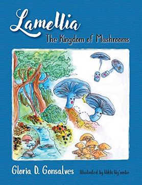 portada Lamellia: The Kingdom of Mushrooms (en Inglés)