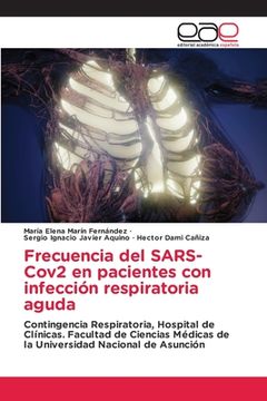 portada Frecuencia del SARS-Cov2 en pacientes con infección respiratoria aguda
