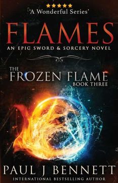 portada Flames: An Epic Sword & Sorcery Novel: 3 (The Frozen Flame) (in English)