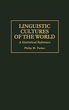 portada Linguistic Cultures of the World: A Statistical Reference (en Inglés)