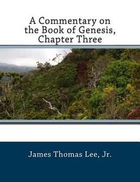portada A Commentary on the Book of Genesis, Chapter Three