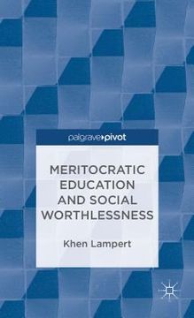 portada meritocratic education and social worthlessness (in English)