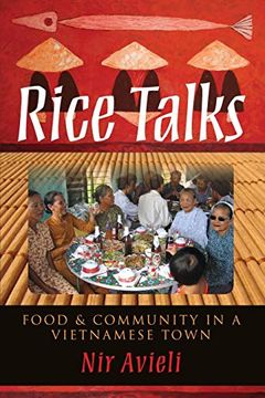 portada Rice Talks: Food and Community in a Vietnamese Town (en Inglés)