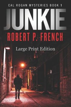 portada Junkie (Large Print Edition) (en Inglés)