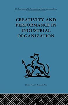 portada Creativity and Performance in Industrial Organization (en Inglés)