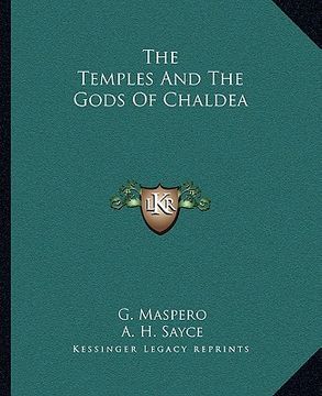 portada the temples and the gods of chaldea (en Inglés)