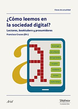 portada Cómo Leemos en la Sociedad Digital? Lectores, Booktubers y Prosumidores (Colección Fundación Telefónica) (in Spanish)