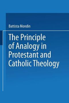 portada The Principle of Analogy in Protestant and Catholic Theology