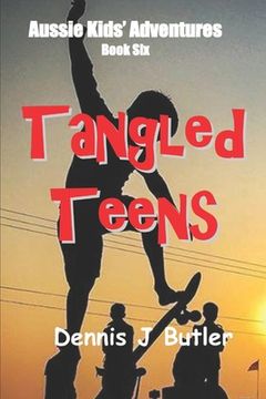 portada Tangled Teens: Book Six (en Inglés)