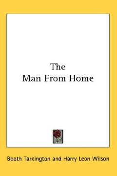 portada the man from home (in English)