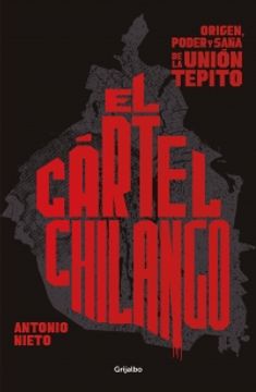 portada El cártel chilango (in Spanish)