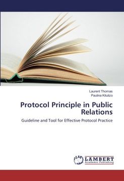 portada Protocol Principle in Public Relations: Guideline and Tool for Effective Protocol Practice