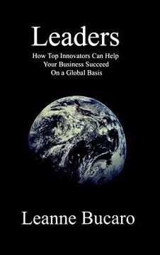 portada Leaders: How Top Innovators Can Help Your Business Succeed on a Global Basis (in English)