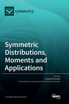 portada Symmetric Distributions, Moments and Applications (en Inglés)
