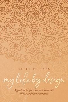 portada My Life By Design (en Inglés)