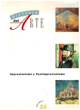 portada Impresionismo y Postimpresionismo (Historia del Arte Vol. 24)