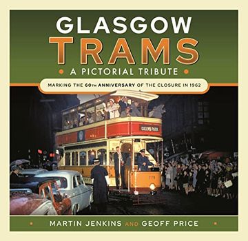 portada Glasgow Trams: A Pictorial Tribute (in English)