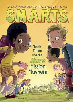 portada S.M.A.R.T.S. and the Mars Mission Mayhem (in English)