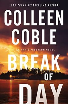 portada Break of day (an Annie Pederson Novel) (in English)