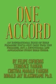 portada One Accord: An Inspirational Book of Bible Promises You'll Not Only Find the Promises, but a Devotional Life Application Study Bib (in English)