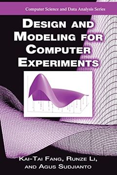 portada Design and Modeling for Computer Experiments (Chapman & Hall (en Inglés)