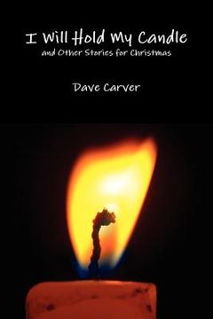 portada i will hold my candle and other stories for christmas (en Inglés)