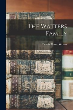 portada The Watters Family (en Inglés)