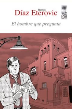 portada Hombre que Pregunta, el (2A. Edición) (in Spanish)
