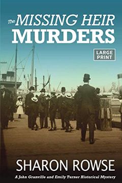 portada The Missing Heir Murders (John Granville & Emily Turner Historical Mysteries: Large Print Editions) (en Inglés)
