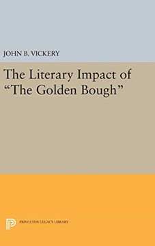 portada The Literary Impact of the Golden Bough (Princeton Legacy Library) (en Inglés)