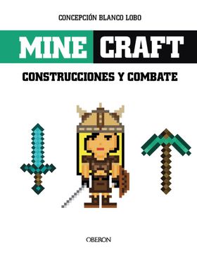 portada Minecraft. Contstrucciones y Combates (in Spanish)