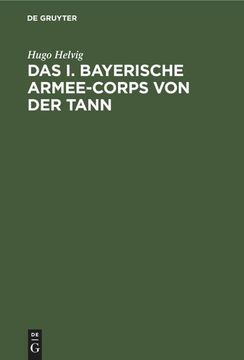 portada Das i. Bayerische Armee-Corps von der Tann (en Alemán)