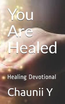 portada You Are Healed: Healing Devotional (en Inglés)