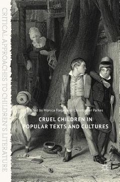 portada Cruel Children in Popular Texts and Cultures (en Inglés)