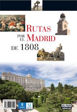 portada rutas por el madrid de 1808 y por los sitios de zaragoza (in Spanish)