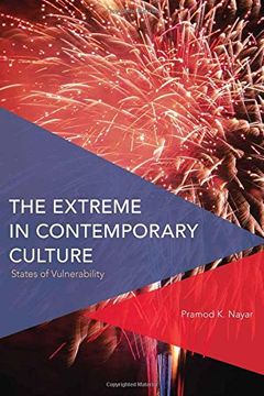 portada The Extreme in Contemporary Culture: States of Vulnerability (Critical Perspectives on Theory, Culture and Politics)