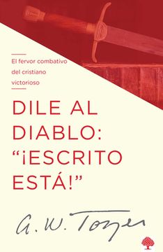 portada Dile Al Diablo: "¡Escrito Está!" / I Talk Back to the Devil