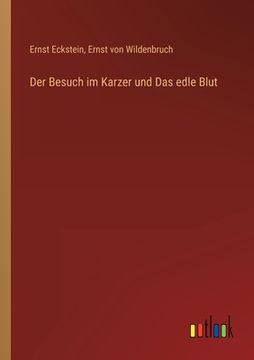 portada Der Besuch im Karzer und Das edle Blut (in German)