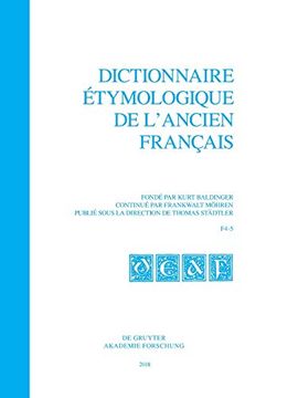 portada Dictionnaire Étymologique de LAncien Français: Buchstabe f. Fasc. 4 (en Francés)