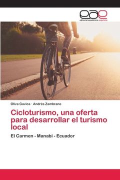 portada Cicloturismo, una Oferta Para Desarrollar el Turismo Local (in Spanish)