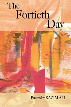 portada The Fortieth Day: 110 (American Poets Continuum) 