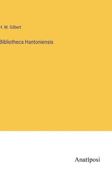 portada Bibliotheca Hantoniensis (in English)
