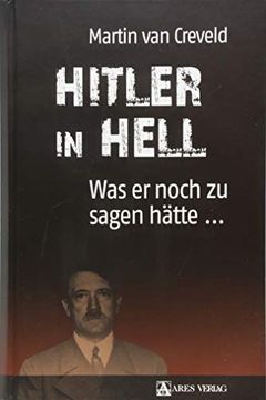 portada Hitler in Hell: Was er Noch zu Sagen Hätte.