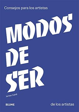 portada Modos de Ser: Consejos Para Los Artistas de Los Artistas (in Spanish)