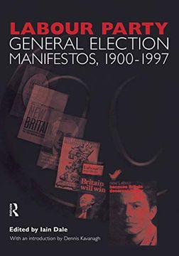 portada Volume Two. Labour Party General Election Manifestos 1900-1997 (en Inglés)