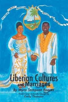 portada Liberian Cultures and Marriages (en Inglés)