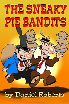portada The Sneaky pie Bandits